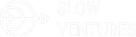 Slow Ventures